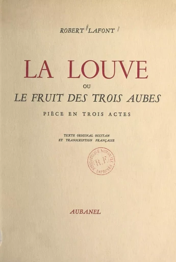 La louve - Robert Lafont - FeniXX réédition numérique