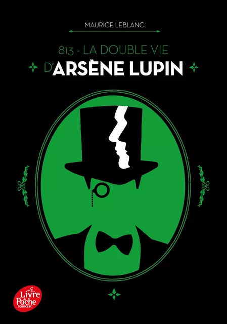 813 - La double vie d'Arsène Lupin - Maurice Leblanc - Livre de Poche Jeunesse