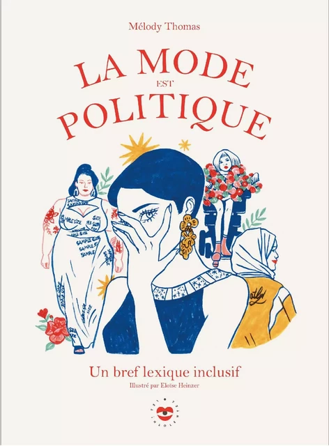 La mode est politique - Mélody Thomas - Hachette Pratique