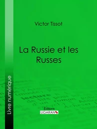 La Russie et les Russes