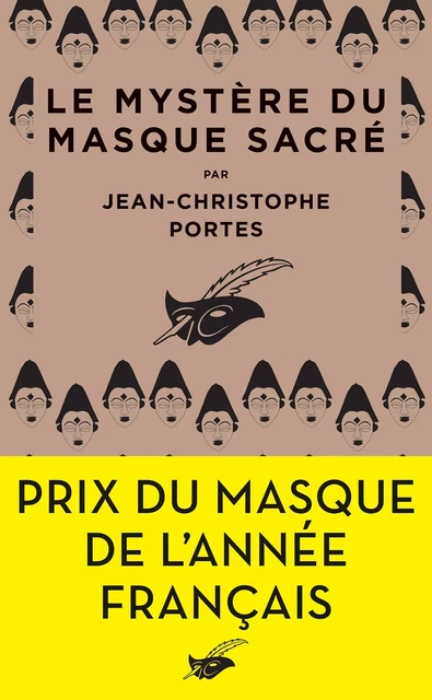 Le Mystère du masque sacré - Jean-Christophe Portes - Le Masque