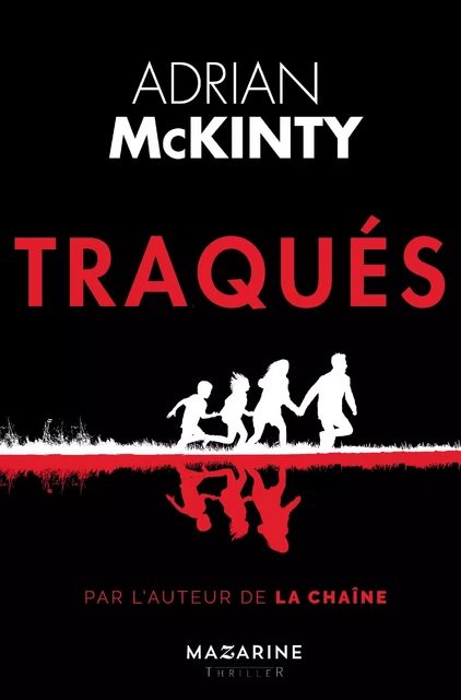 Traqués - Adrian McKinty - Fayard/Mazarine