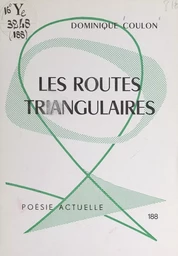 Les routes triangulaires