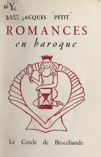 Romances en baroque - Jacques Petit - FeniXX réédition numérique