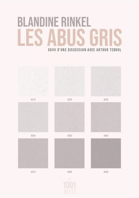 Les abus gris - Blandine Rinkel - Fayard/Mille et une nuits