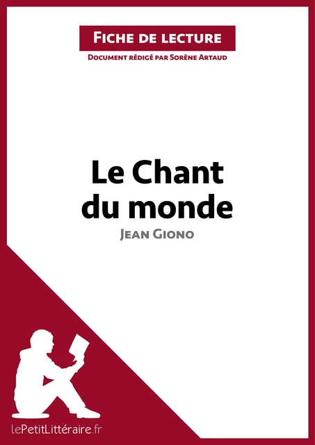 Le Chant du monde de Jean Giono (Fiche de lecture) -  lePetitLitteraire, Sorène Artaud - lePetitLitteraire.fr