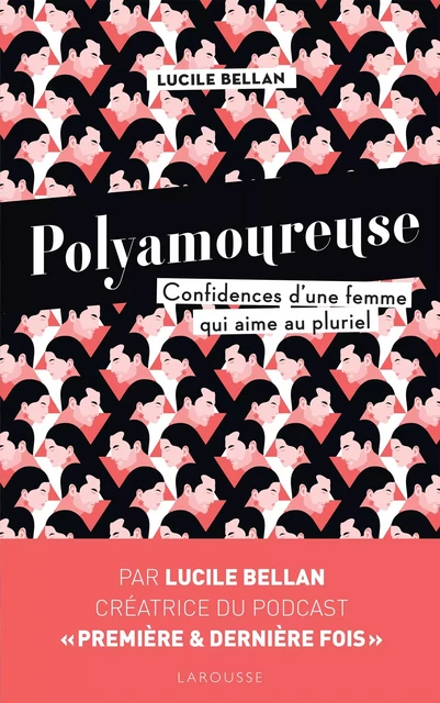 Polyamoureuse - Lucile Bellan - Larousse