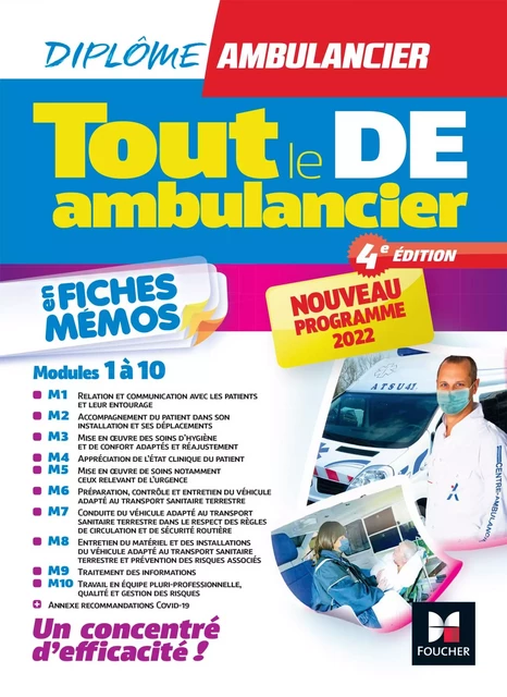 Tout le DE Ambulancier - Nouveau programme - DEA - Modules 1 à 10 en fiches mémos - Révision 4e éd - Jeremy Simon, Antoine Thimon, Agnès Thivellier, Florence Colonna, Vincent Lebreton, Kamel Abbadi - Foucher