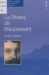 La Riviera de Maupassant