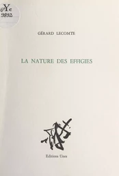 La nature des effigies