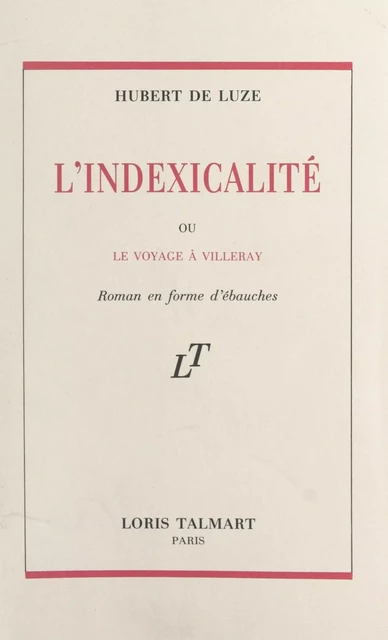 L'indexicalité - Hubert de Luze - FeniXX réédition numérique