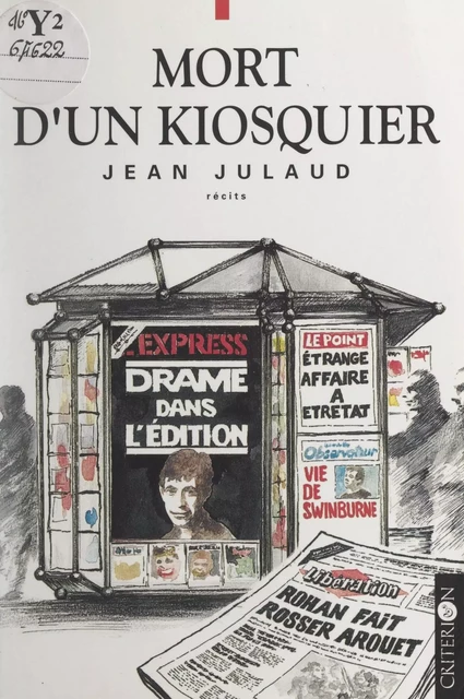 Mort d'un kiosquier - Jean-Joseph Julaud - FeniXX réédition numérique