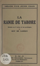 La Ranie de Tahore