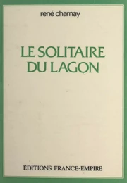 Le solitaire du lagon