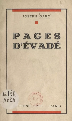 Pages d'évadé - Joseph Garo - FeniXX réédition numérique