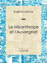 Le Misanthrope et l'Auvergnat