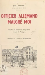 Officier allemand malgré moi