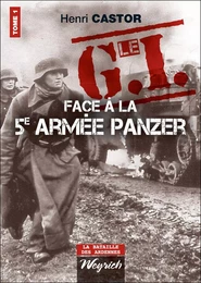 Le G.I Face à la 5e armée Panzer