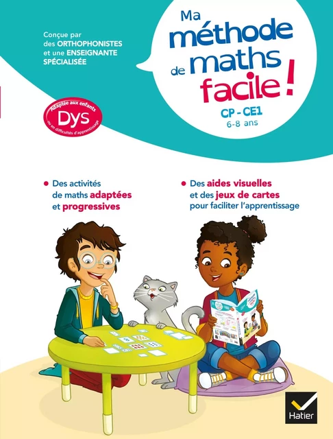 Ma méthode de Maths facile ! adaptée aux enfants DYS ou en difficulté d'apprentissage CP-CE1 - Evelyne Barge, Thomas Tessier - Hatier