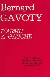 L'arme à gauche