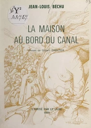 La maison au bord du canal