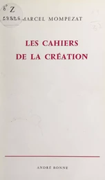 Les cahiers de la création