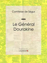 Le Général Dourakine