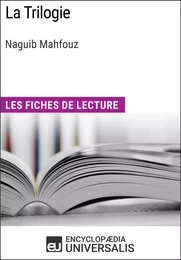 La Trilogie de Naguib Mahfouz