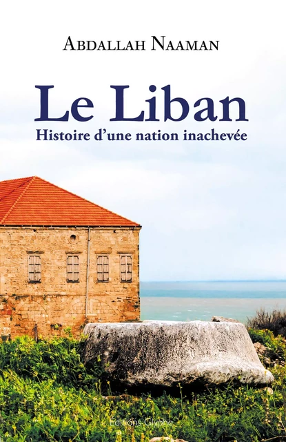 Le Liban - Abdallah Naaman - Glyphe