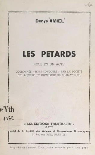 Les pétards - Denys Amiel - FeniXX réédition numérique