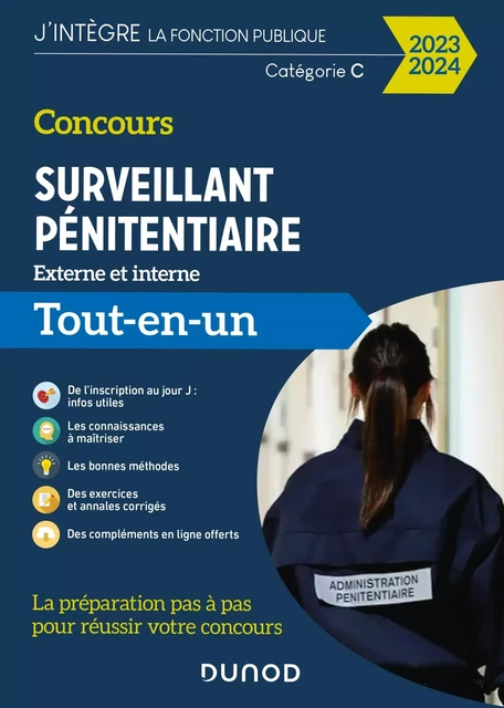 Concours Surveillant pénitentiaire -Tout-en-un - Marie-Hélène Abrond-Bonneau, Samih Hutchison, Sylvain Monnier, Frédéric Rosard - Dunod