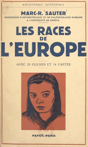 Les races de l'Europe - Marc-Rodolphe Sauter - FeniXX rédition numérique