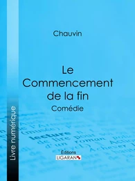 Le Commencement de la fin