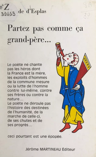 Partez pas comme ça grand-père - Claude d'Esplas - FeniXX réédition numérique