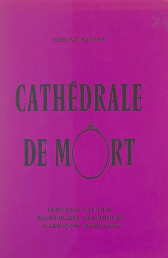 Cathédrale de mort - Simone Salgas - FeniXX réédition numérique