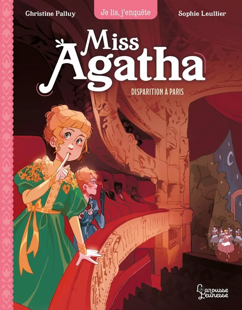 Miss Agatha - Disparition à Paris - Christine Palluy - Larousse