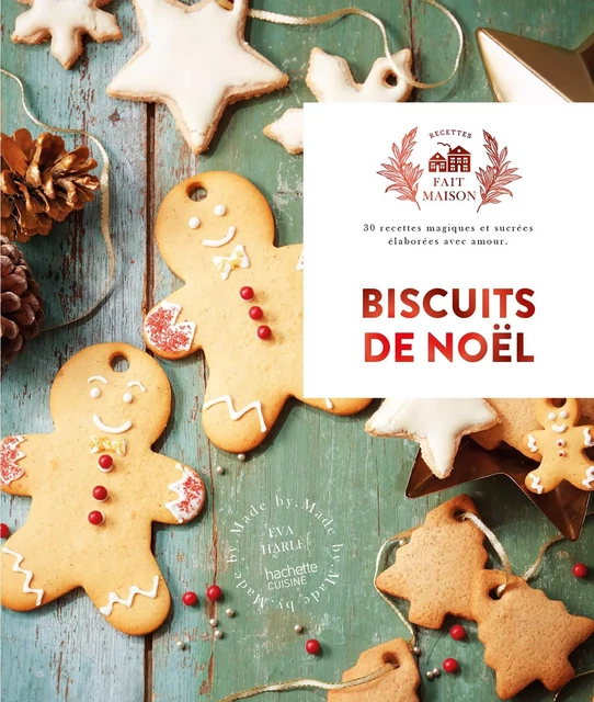 Biscuits de noël - Eva Harlé - Hachette Pratique