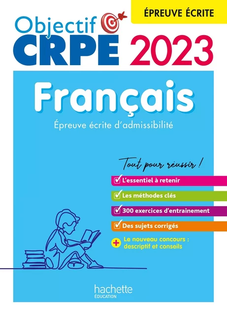 Nouveau concours CRPE 2023 - Français - épreuve écrite d'admissibilité (Ebook PDF) - Véronique Bourhis, Cécile Avezard-Roger, Laurence Allain Le Forestier, Kathy Similowski - Hachette Éducation