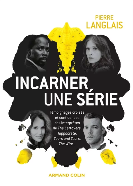 Incarner une série - Pierre Langlais - Armand Colin