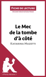 Le Mec de la tombe d'à côté de Katarina Mazetti (Fiche de lecture)