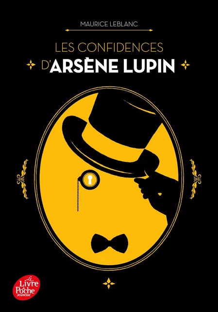 Les confidences d'Arsène Lupin - Maurice Leblanc - Livre de Poche Jeunesse