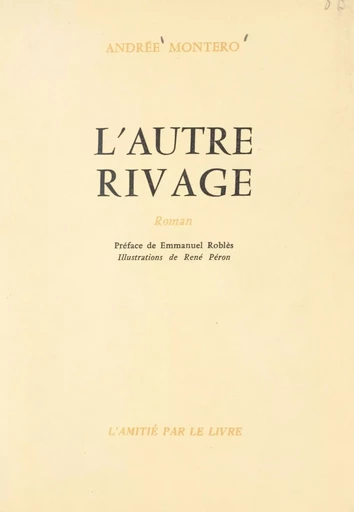 L'autre rivage - Andrée Montero - FeniXX réédition numérique