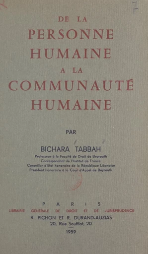 De la personne humaine à la communauté humaine - Bichara Tabbah - FeniXX réédition numérique