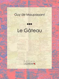 Le Gâteau