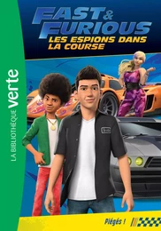 Fast &amp; Furious 06 - Piégés !