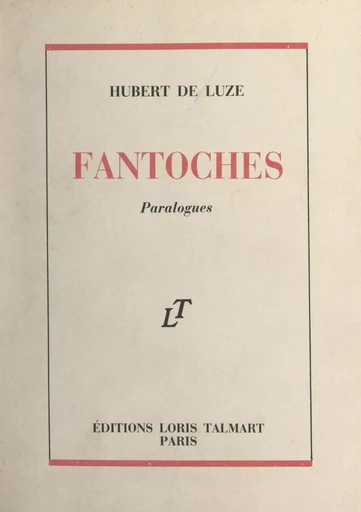 Fantoches - Hubert de Luze - FeniXX réédition numérique