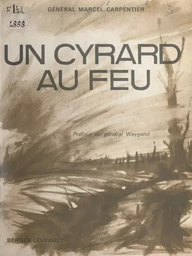 Un cyrard au feu