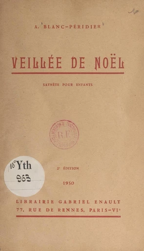 Veillée de Noël - Adrienne Blanc-Péridier - FeniXX réédition numérique