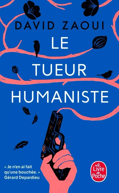 Le Tueur humaniste - David Zaoui - Le Livre de Poche