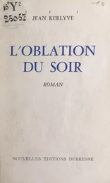 L'oblation du soir